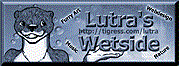 Lutra's Wetsite